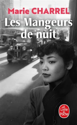 Couverture du livre de Marie Charrel, Les mangeurs de nuit