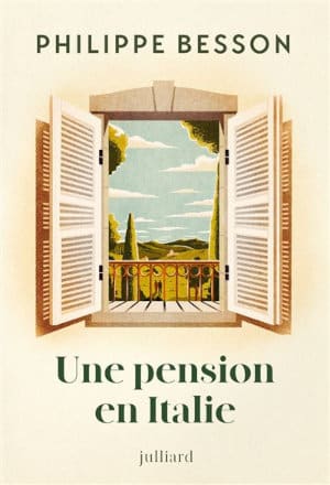 Couverture du livre de Philippe Besson, Une pension en Italie