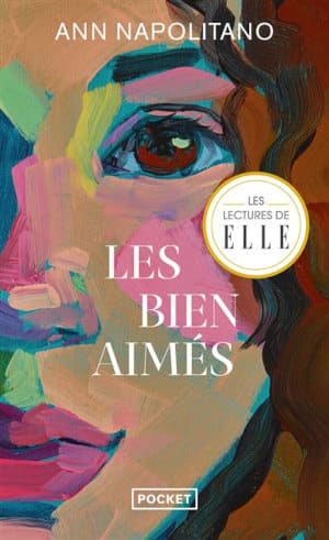 Couverture du livre de poche d'Ann Napolitano, Les bien-aimés