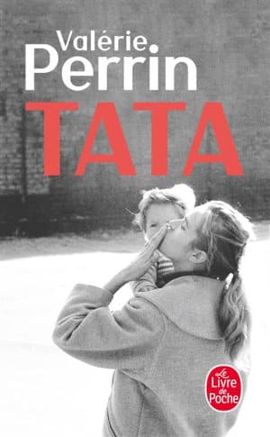Couverture du livre de poche de Valérie Perrin, Tata