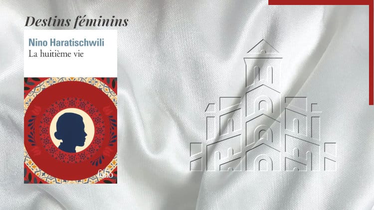 En arrière-plan, une église orthodoxe à Tbilissi, et au premier plan, la couverture du livre de Nino Haratischwil, La huitième vie