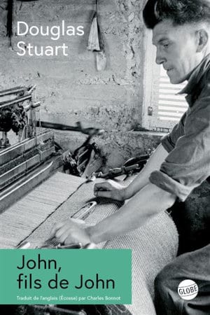 Couverture du livre de Douglas Stuart, John, fils de John