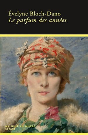 Couverture du livre d'Evelyne Bloch-Dano, Le parfum des années