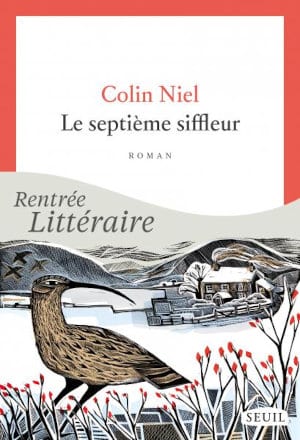 Couverture du livre de Colin Niel, Le septième siffleur