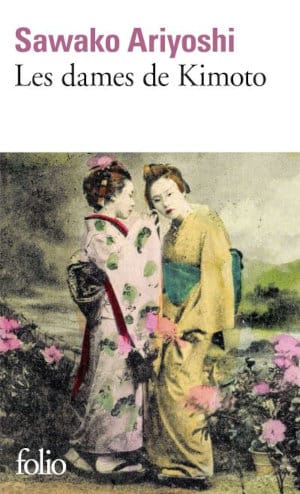 Couverture du livre de Sawako Ariyoshi, Les dames de Kimoto