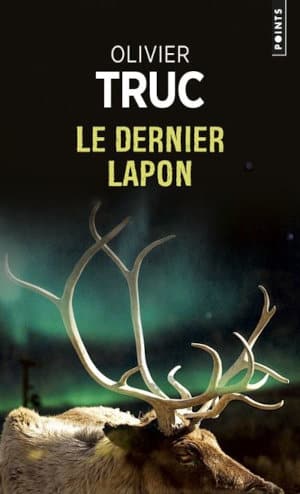 Couverture d'Olivier Truc, Le dernier Lapon