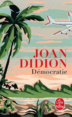 Couverture du livre de Joan Didion, Démocratie