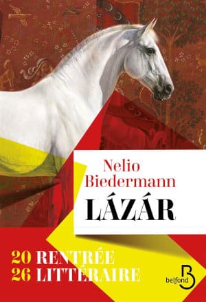 Couverture du livre de Nelio Biedermann, Lázár
