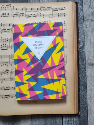 Me livre de Cécile Wajsbrot, Oratorio, posé sur une partition de musique